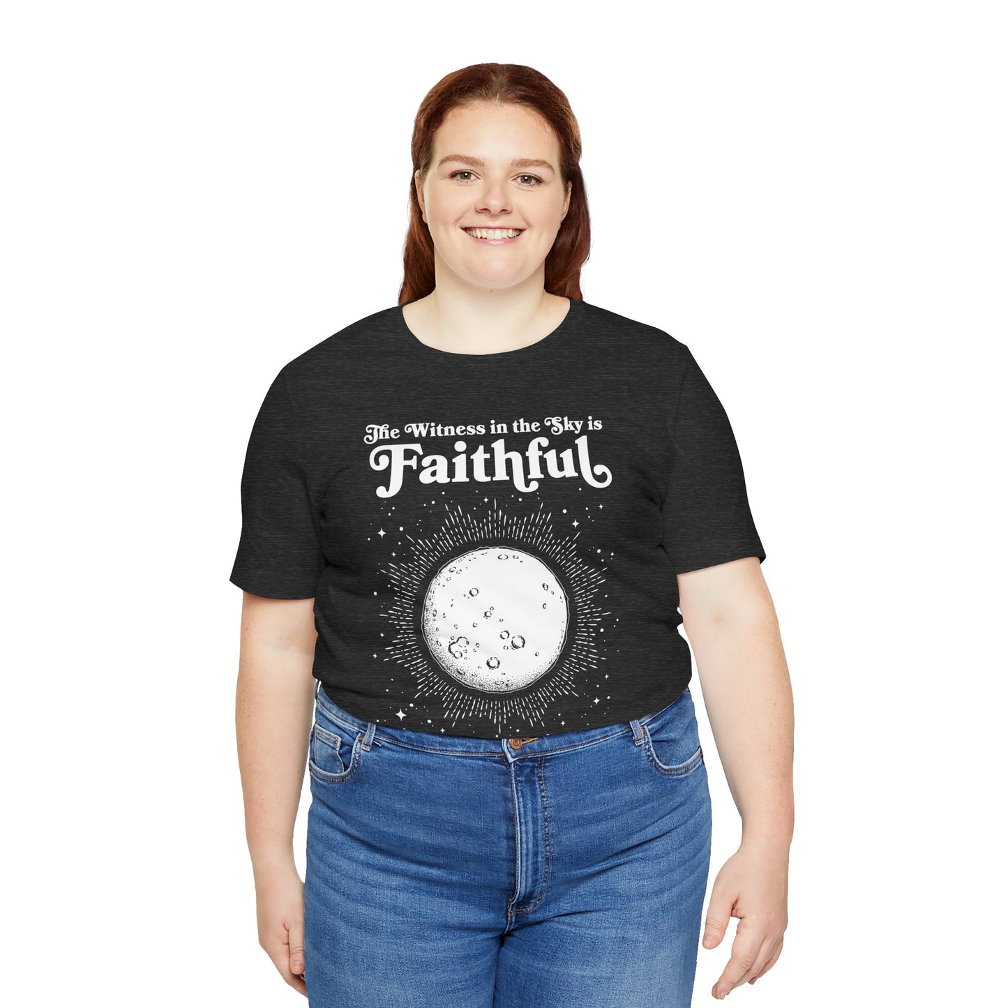The Witness in the Sky is Faithful | Adult Unisex Bella + Canvas Tee