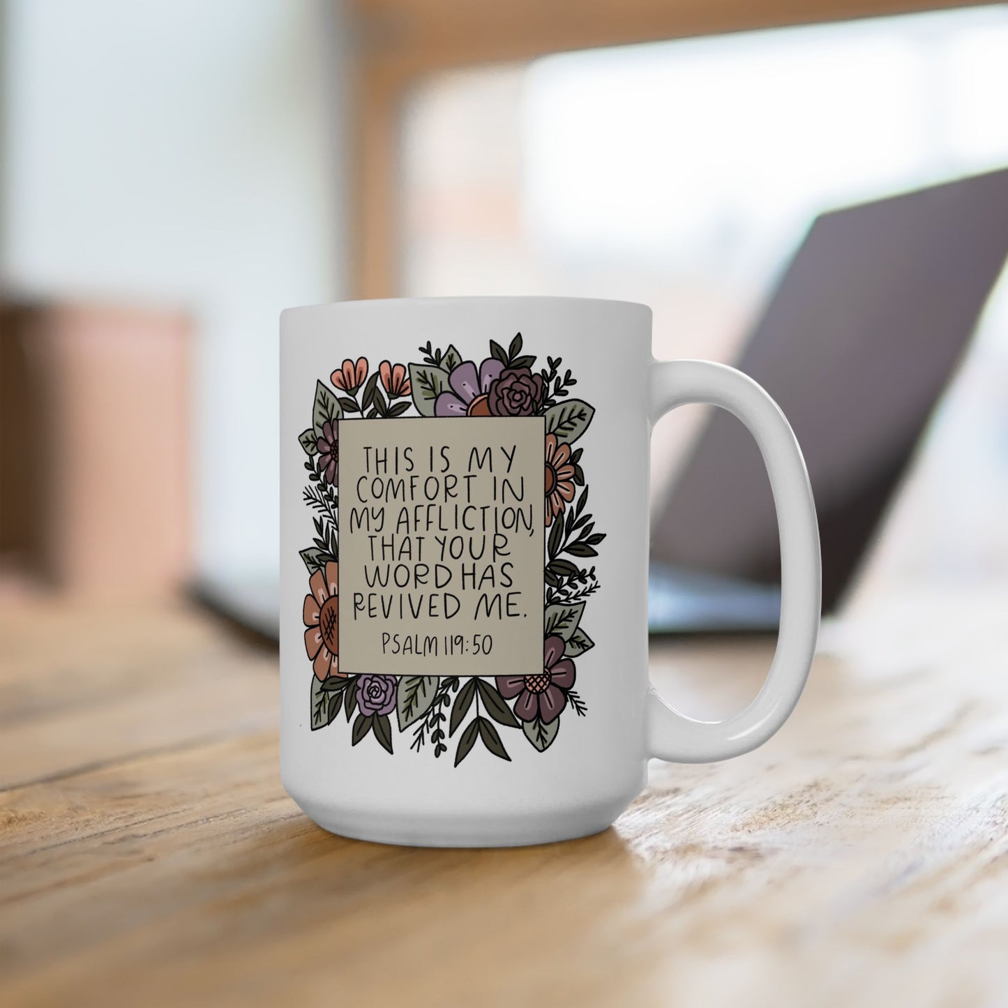 Your Word has Revived Me | Ceramic Mug (15oz)