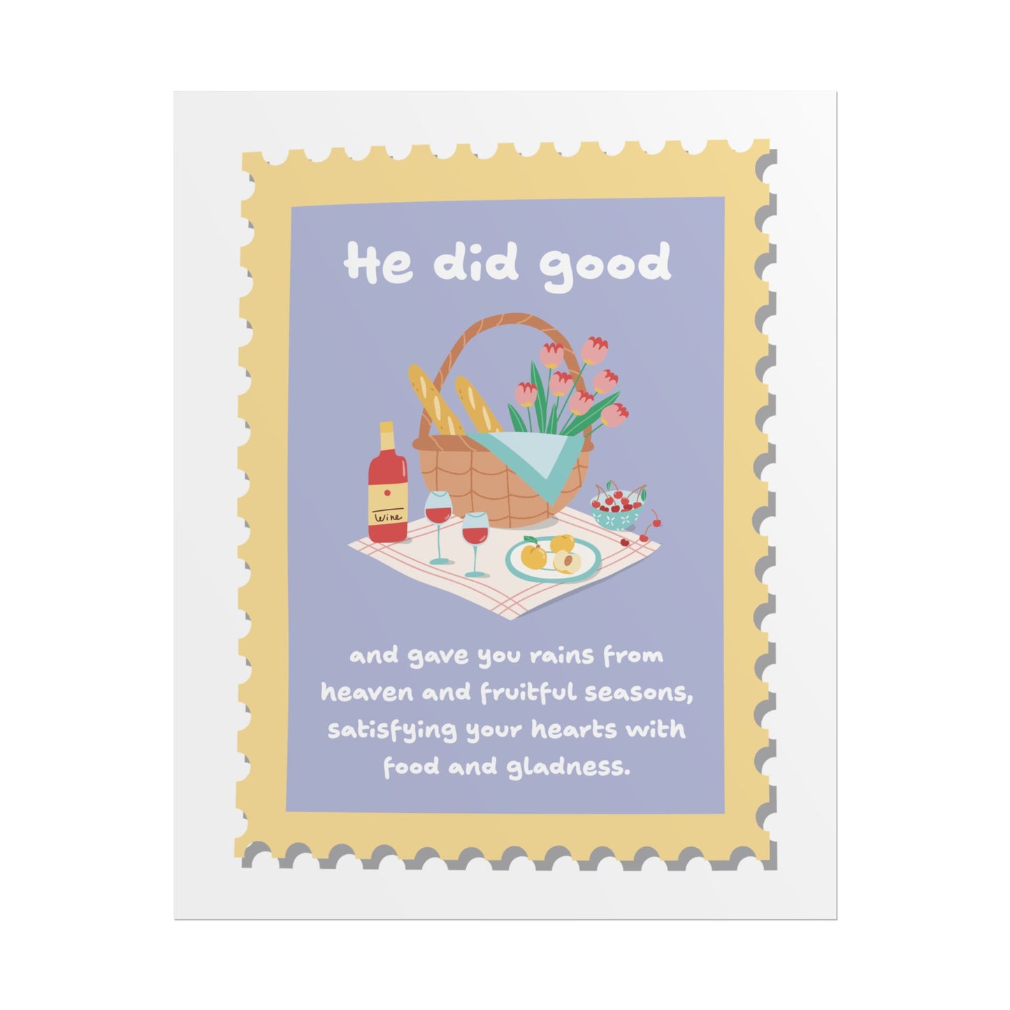 He did good | Poster Print