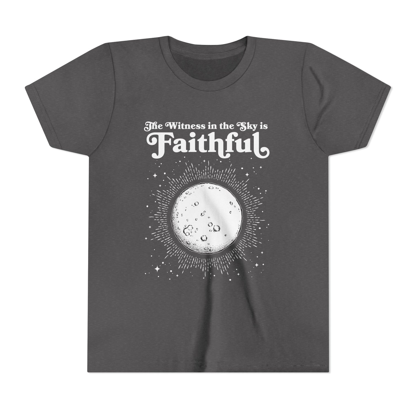 The Witness in the Sky is Faithful | Youth Bella + Canvas Tee