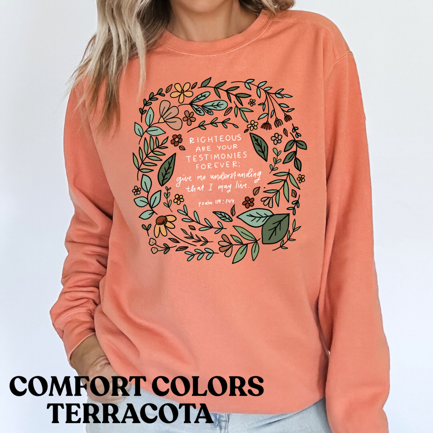 Righteous Testimonies Sweatshirt