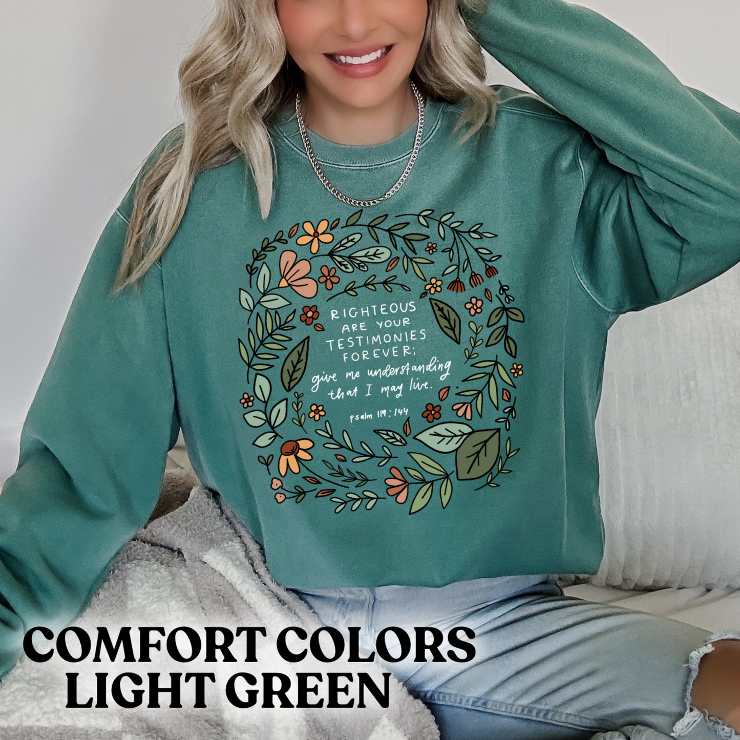 Righteous Testimonies Sweatshirt