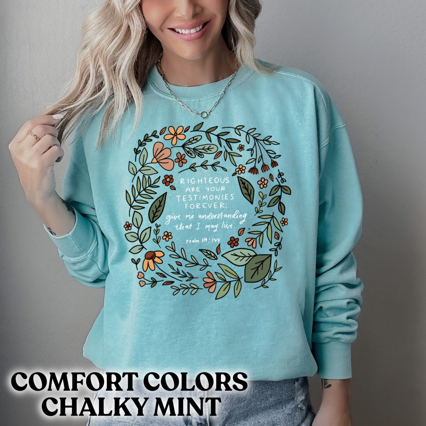 Righteous Testimonies Sweatshirt