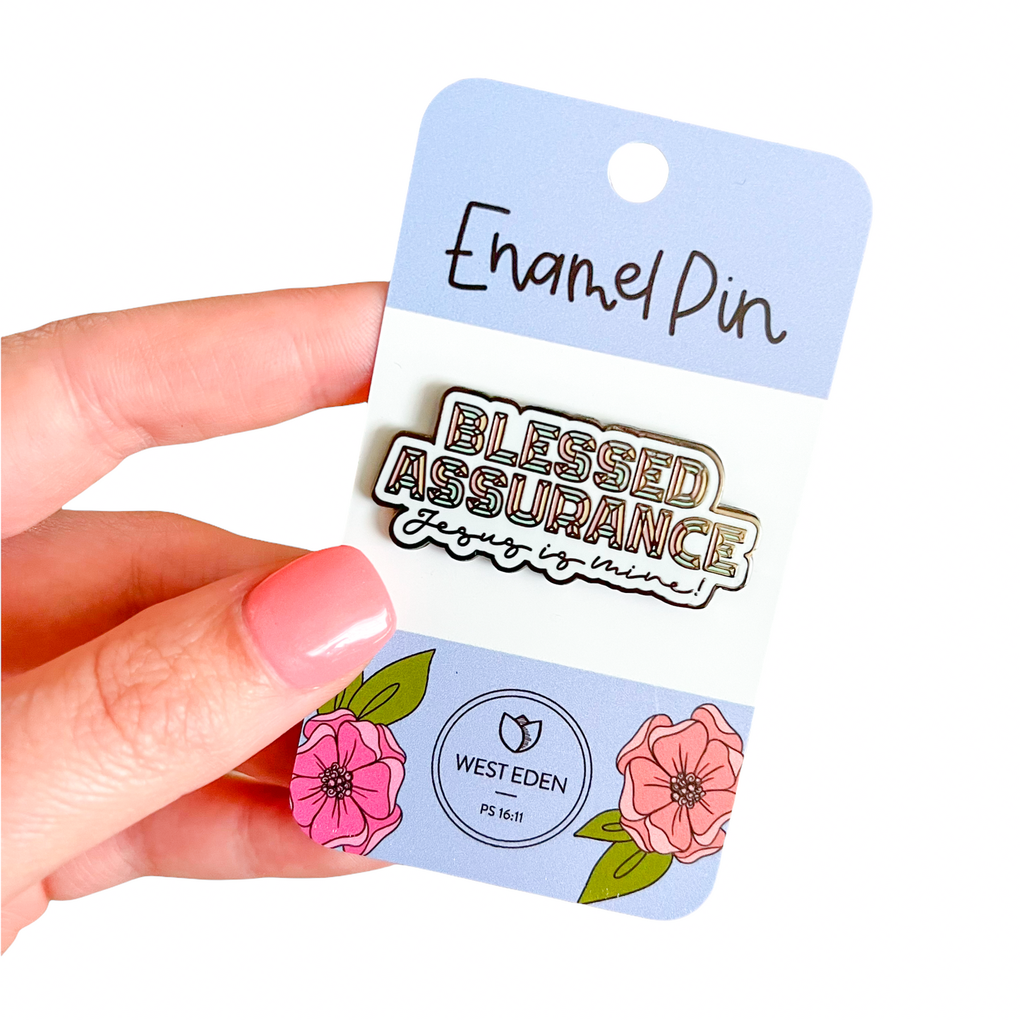 Blessed assurance | Enamel Pin