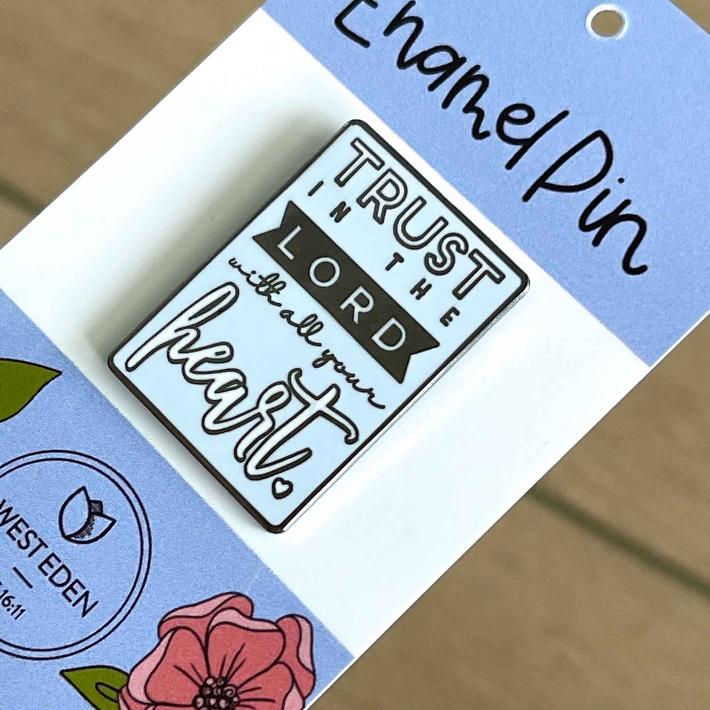 Trust in the Lord | Enamel Pin