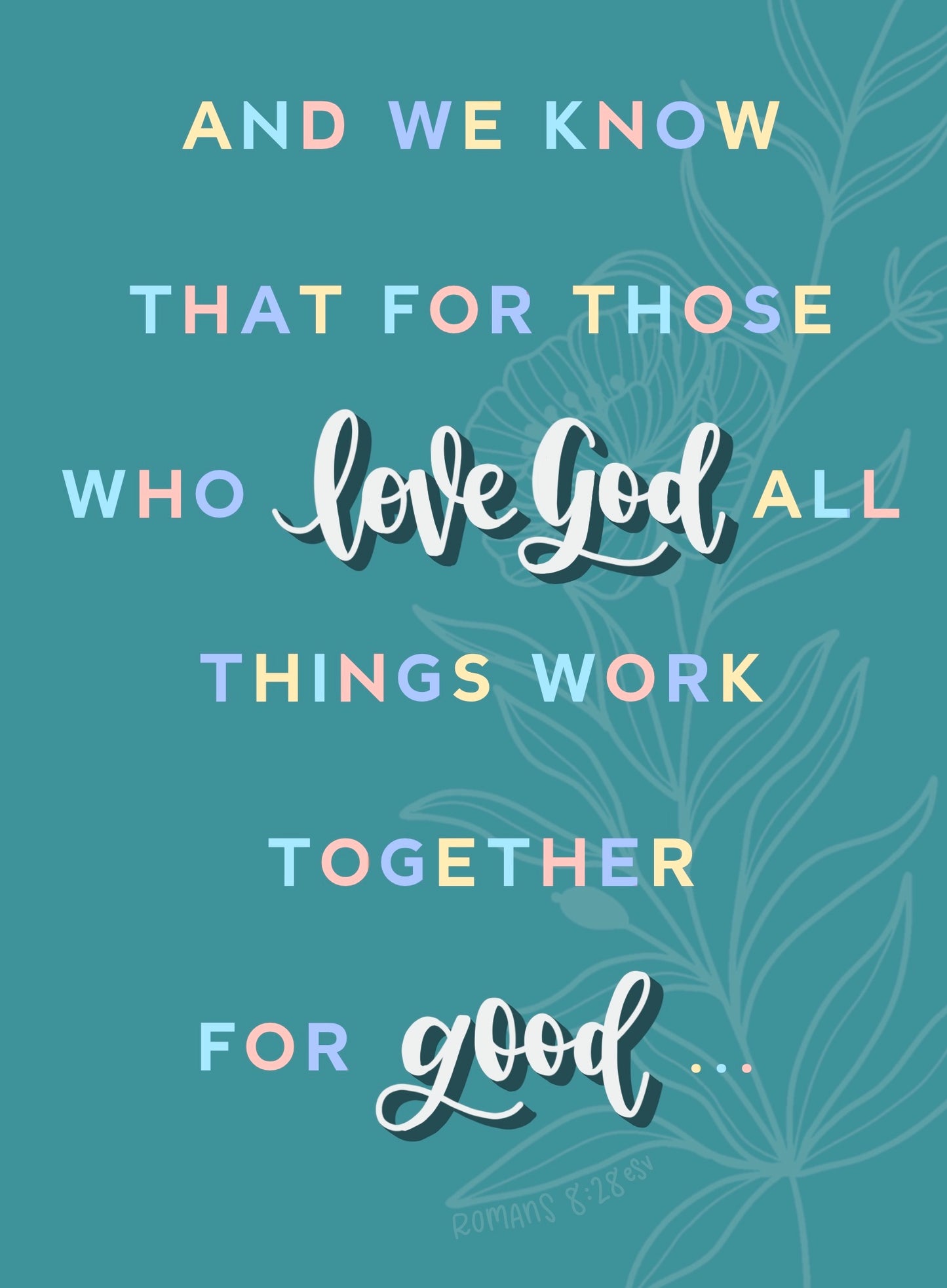All Things For Good | Greeting Card