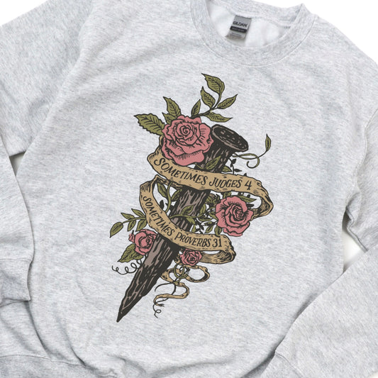 Judges & Proverbs | Sweatshirt | Available through 4.19 only!