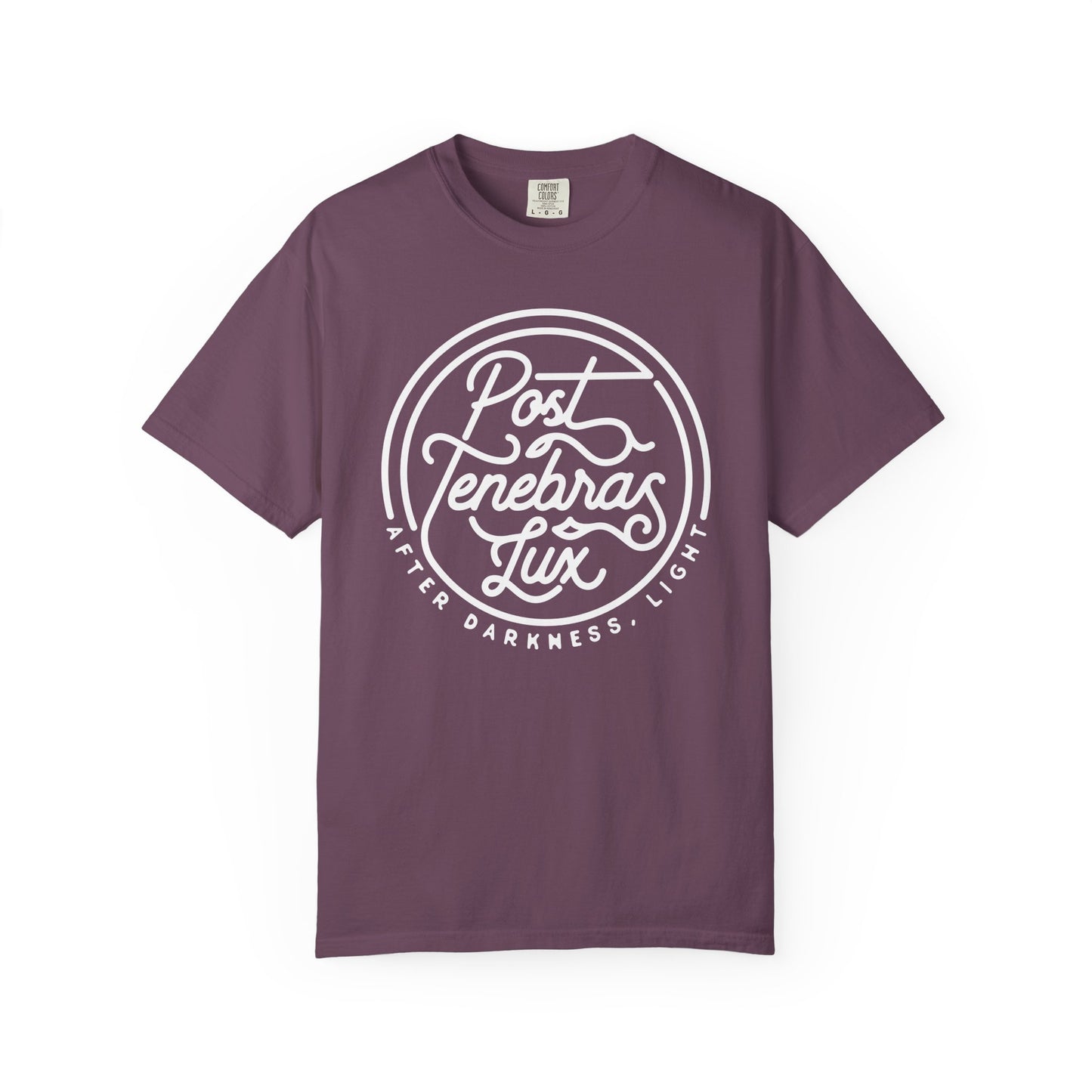 Post Tenebras Lux | Adult Unisex Comfort Colors T-shirt
