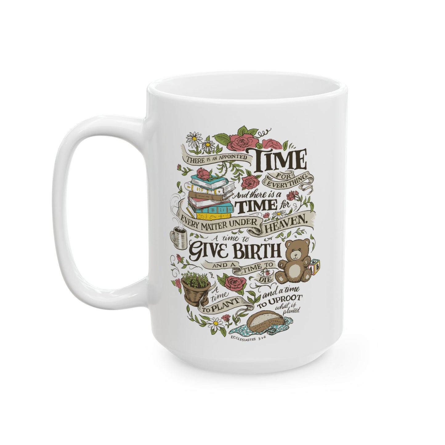 An Appointed Time | Ceramic Mug (15oz)