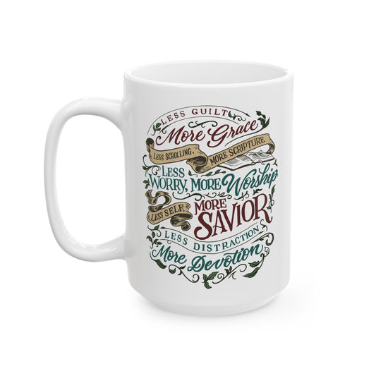 Less Guilt, More Grace | Ceramic Mug (15oz)