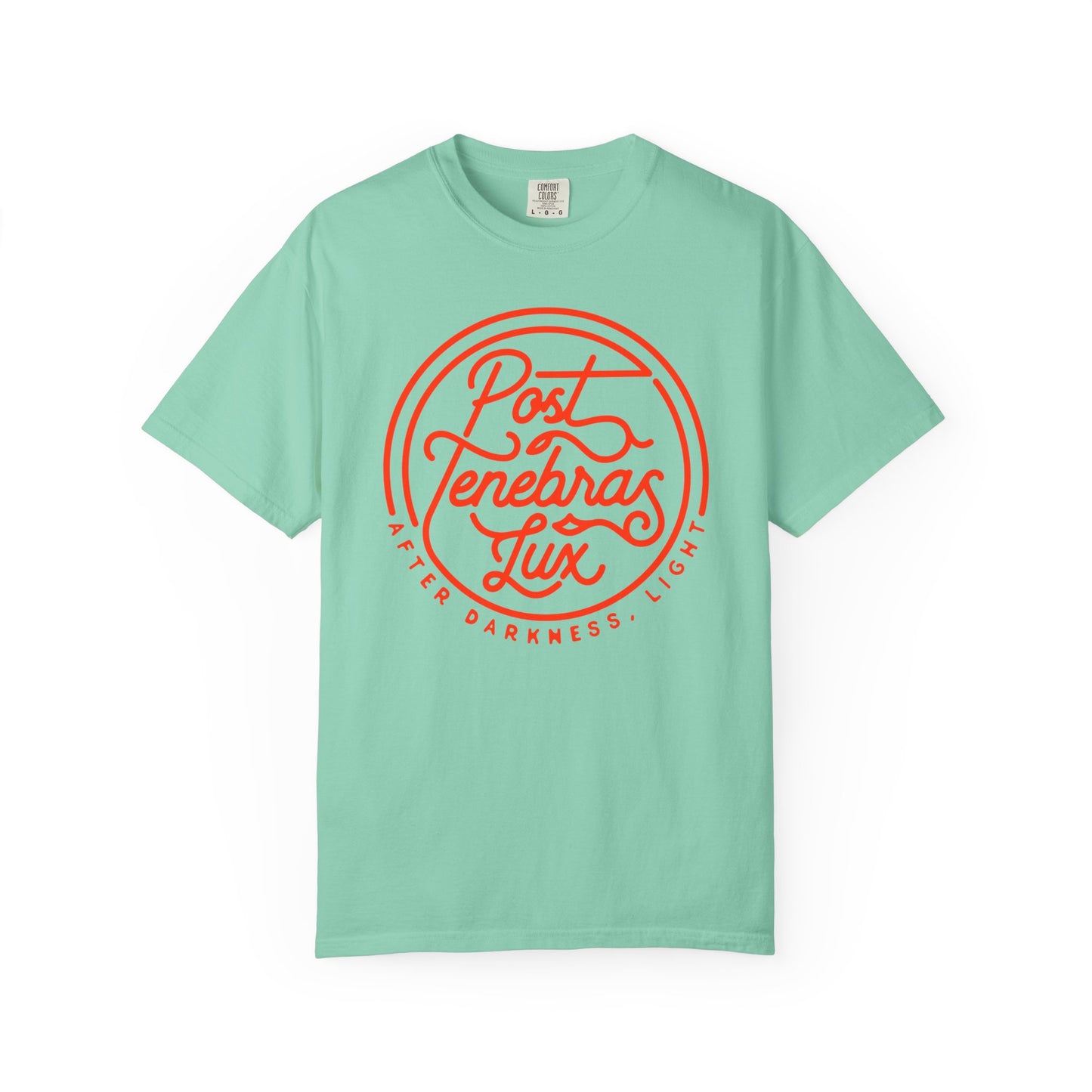 Post Tenebras Lux | Adult Unisex Comfort Colors T-shirt