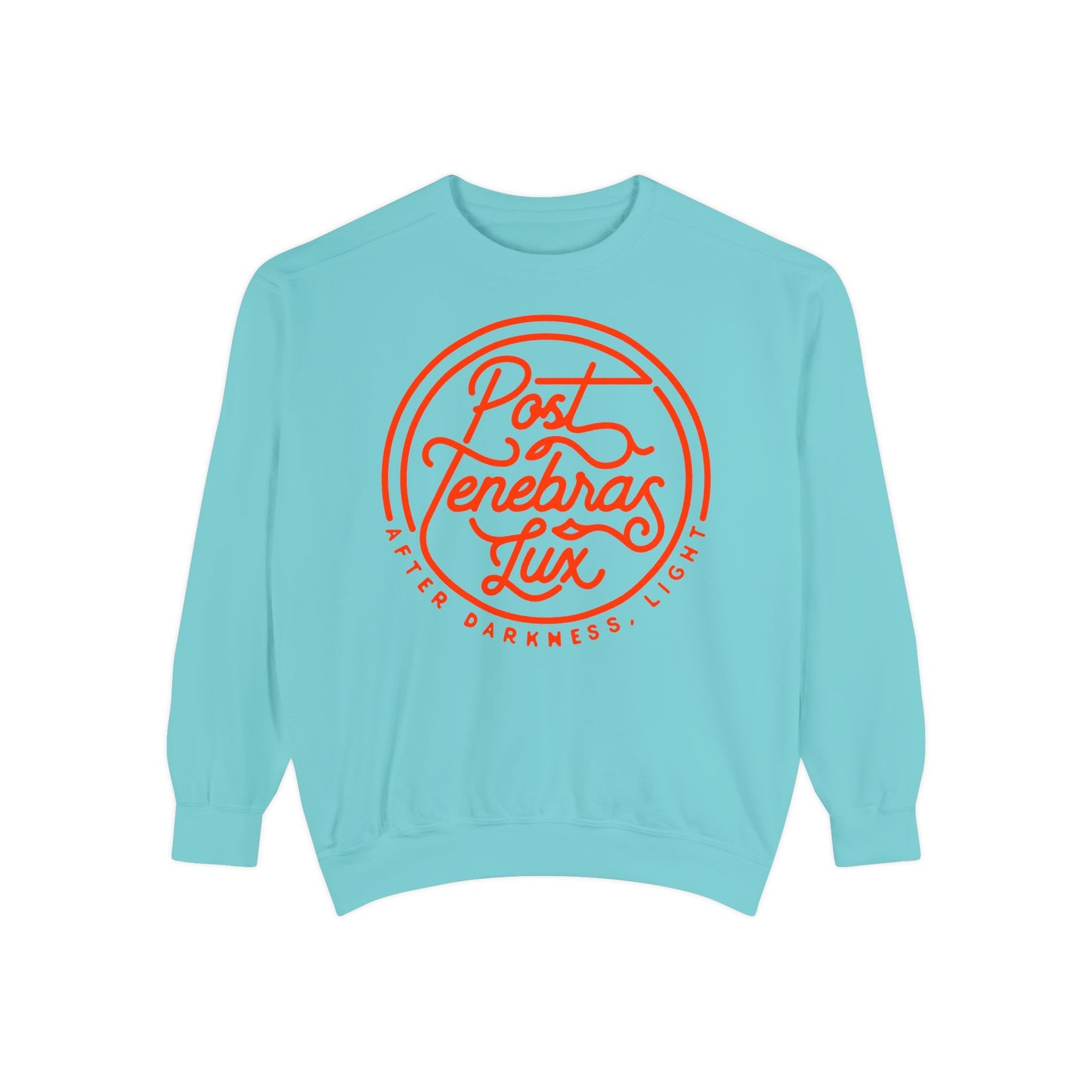 Post Tenebras Lux | Adult Unisex Comfort Colors Sweatshirt