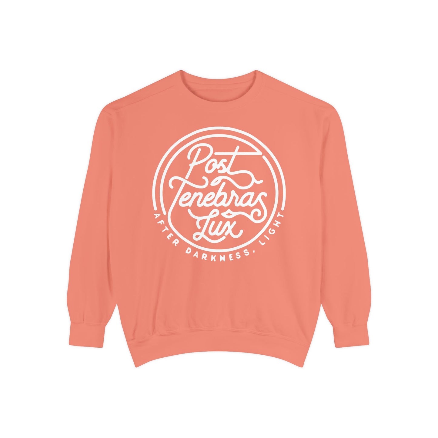 Post Tenebras Lux | Adult Unisex Comfort Colors Sweatshirt