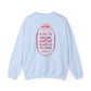 Psalm 147:3 (front & back design) | Adult Unisex Gildan Sweatshirt
