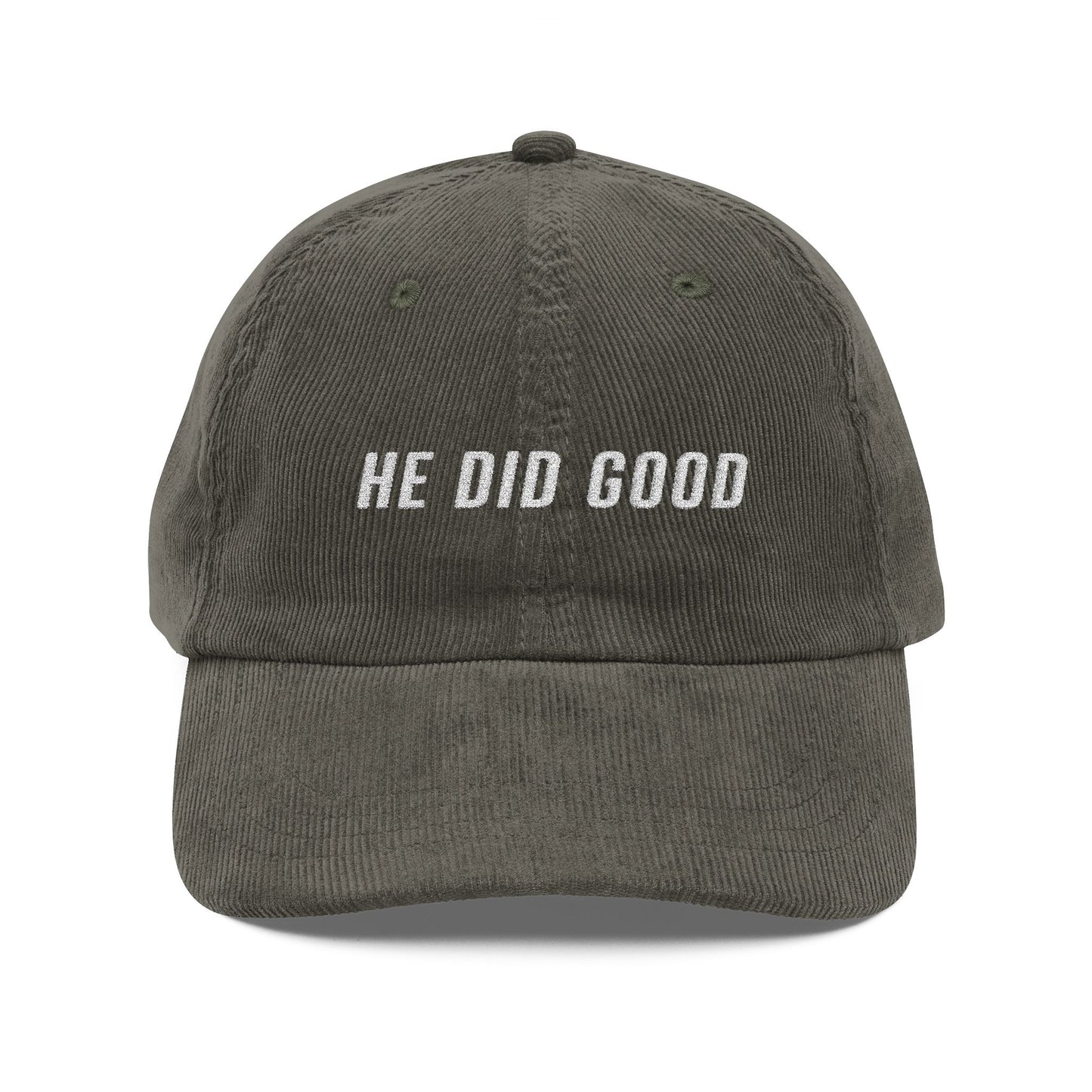 He did good | Vintage Corduroy Cap (Embroidery)