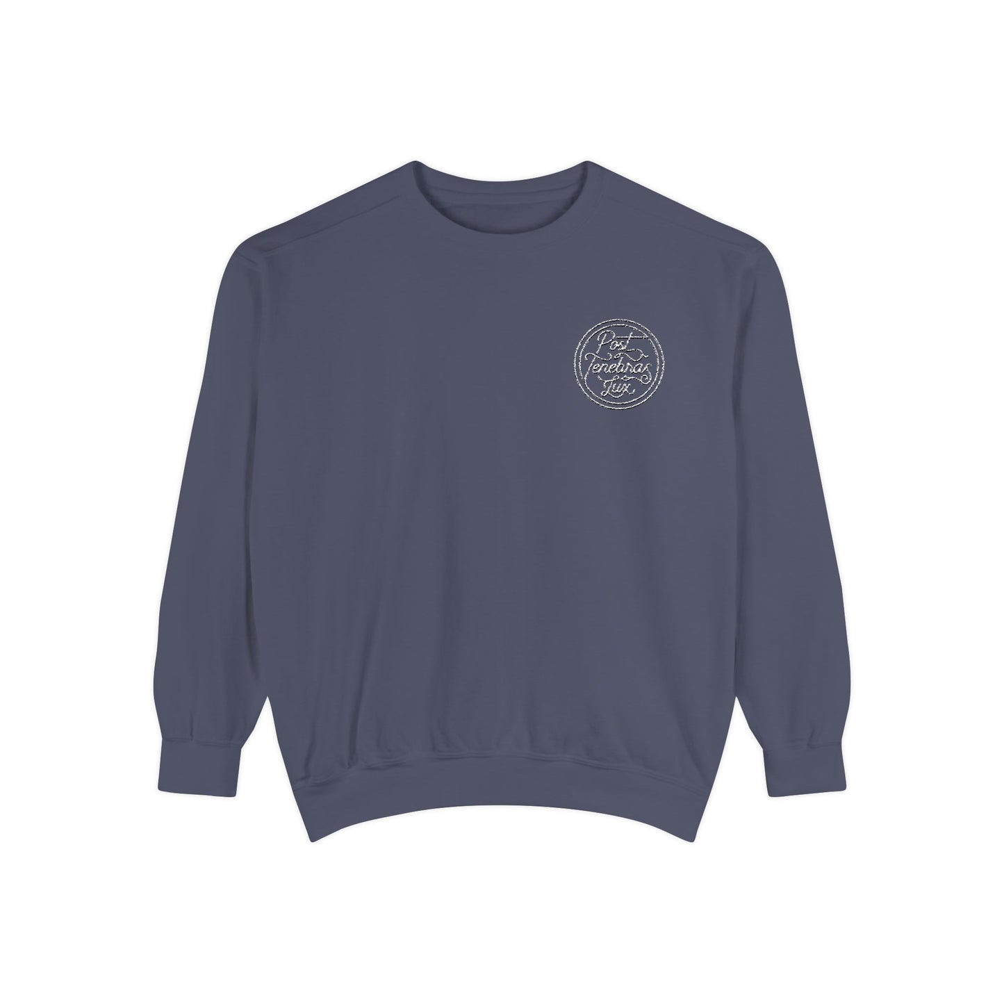 Post Tenebras Lux | Adult Unisex Comfort Colors Sweatshirt (Embroidered)