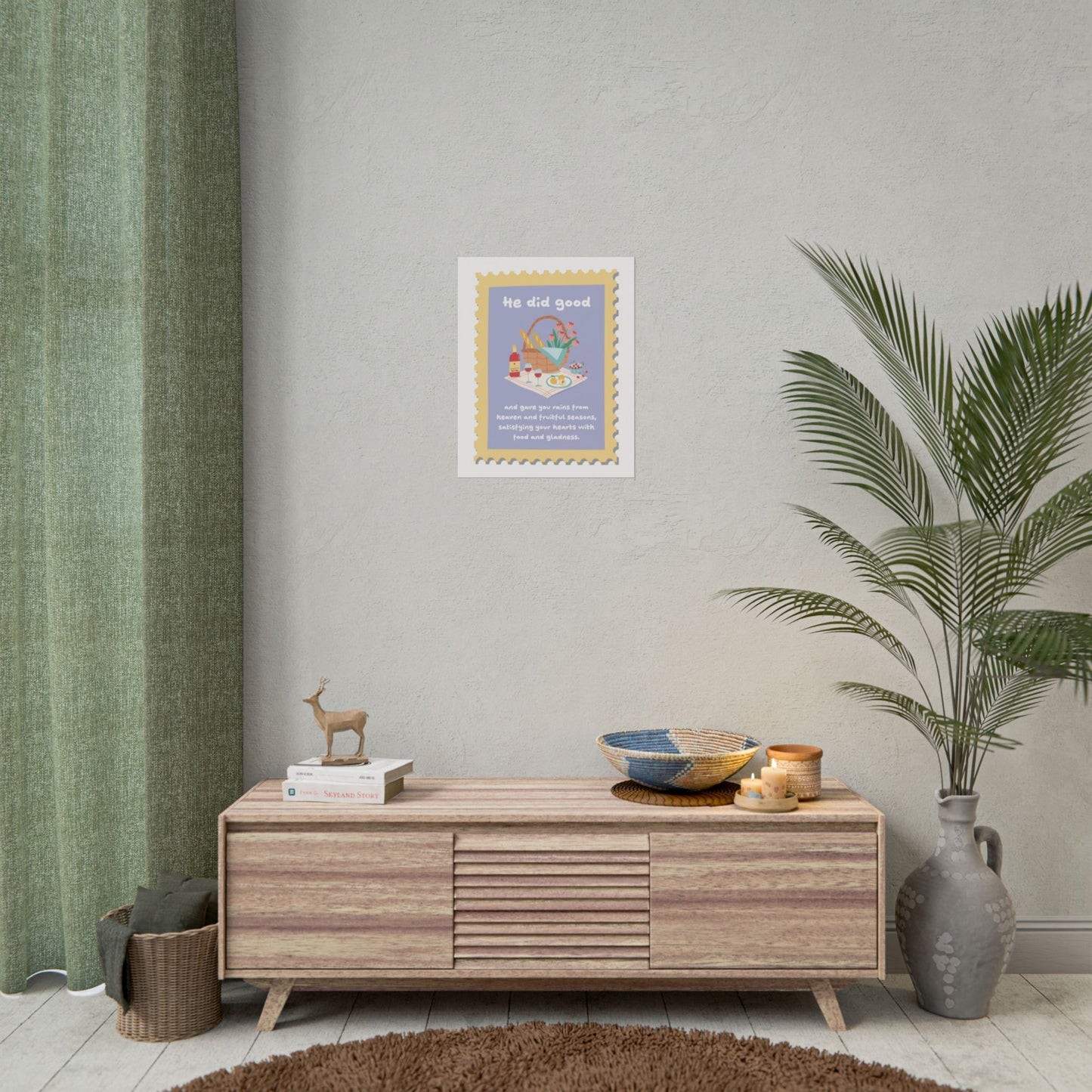 He did good | Poster Print