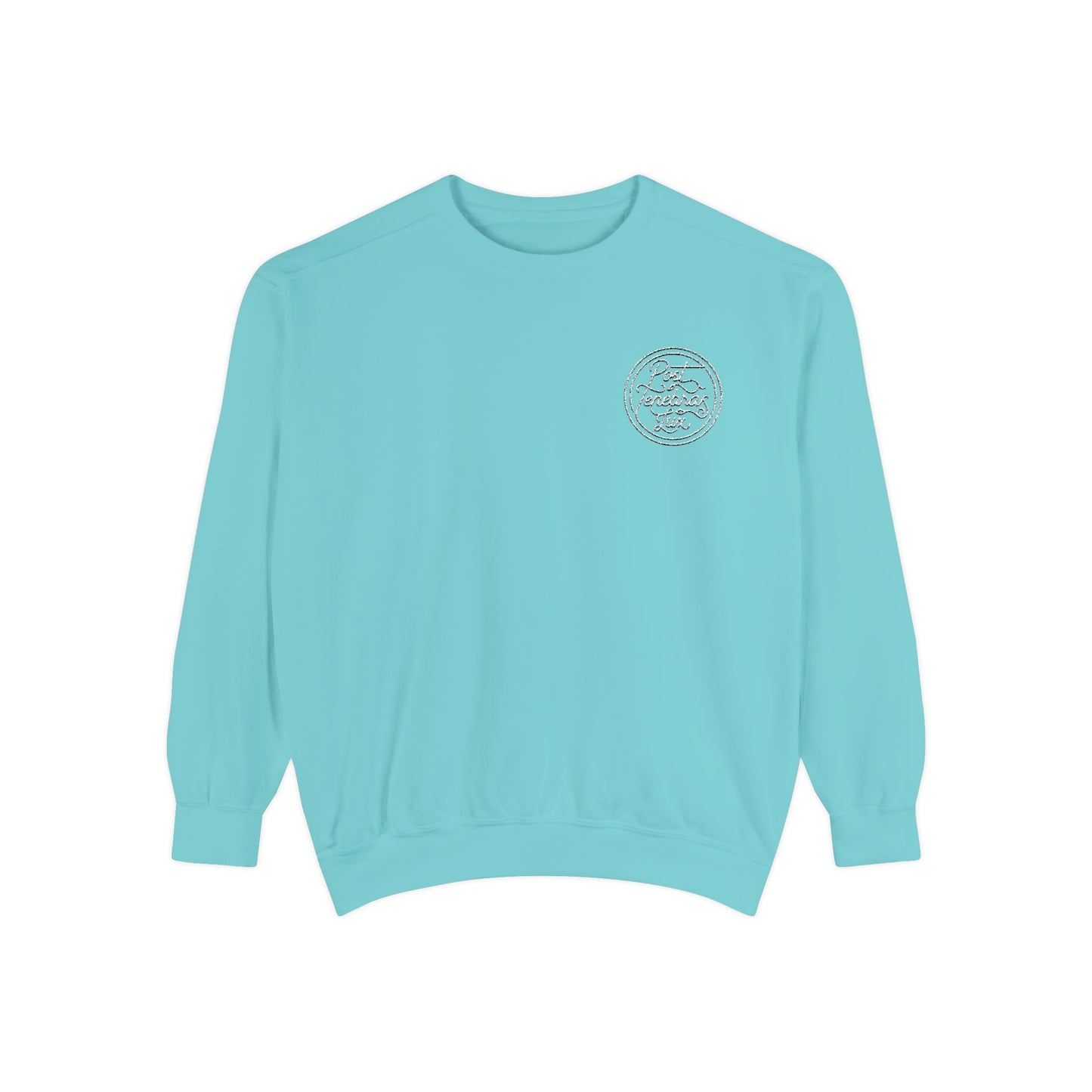 Post Tenebras Lux | Adult Unisex Comfort Colors Sweatshirt (Embroidered)