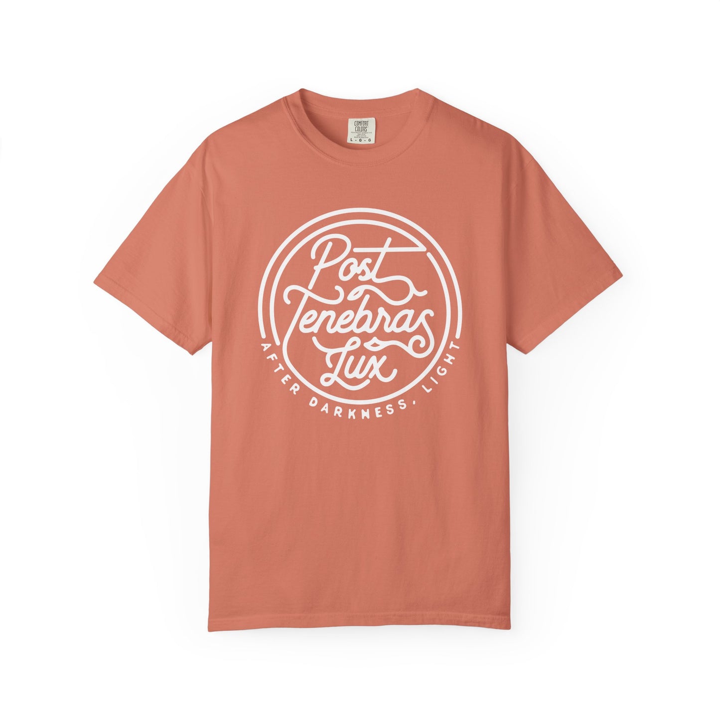 Post Tenebras Lux | Adult Unisex Comfort Colors T-shirt