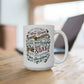 Less Guilt, More Grace | Ceramic Mug (15oz)
