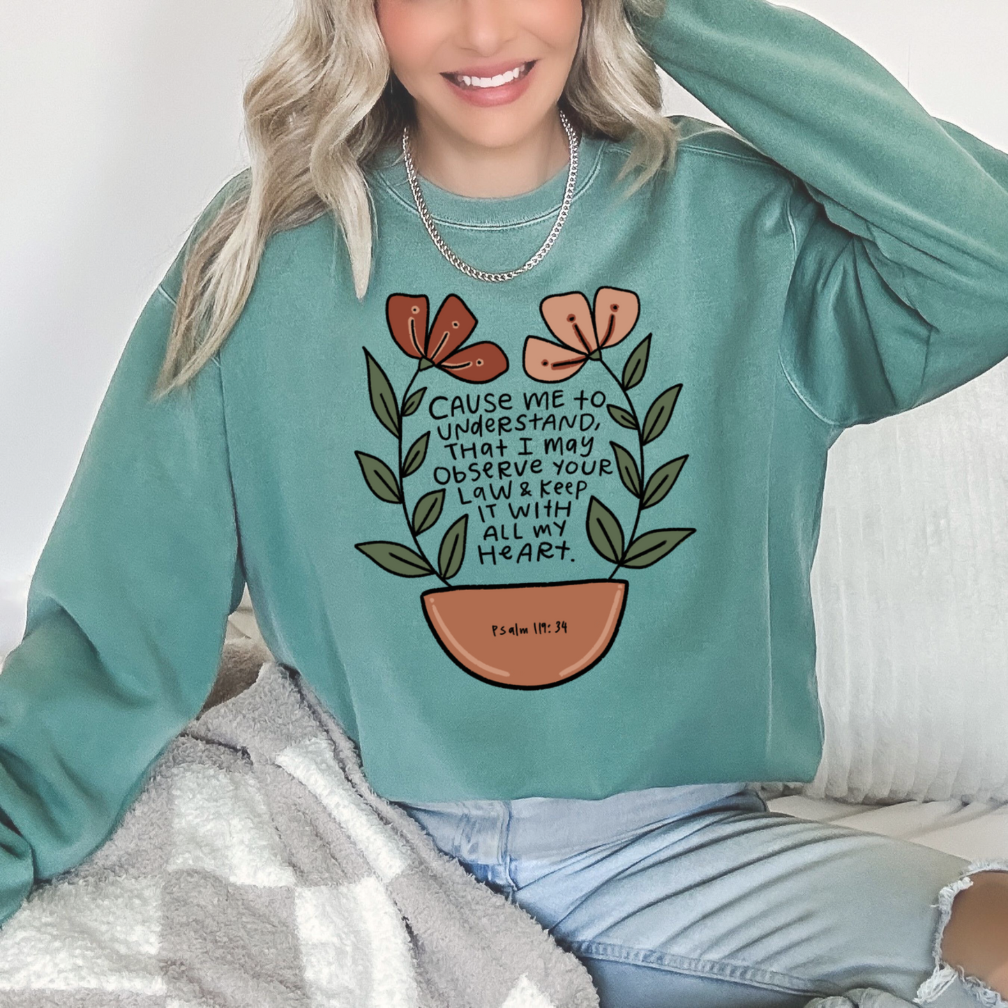 Cause me to understand | Sweatshirt