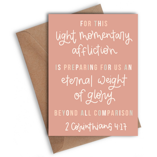 Light Momentary Affliction | Greeting Card