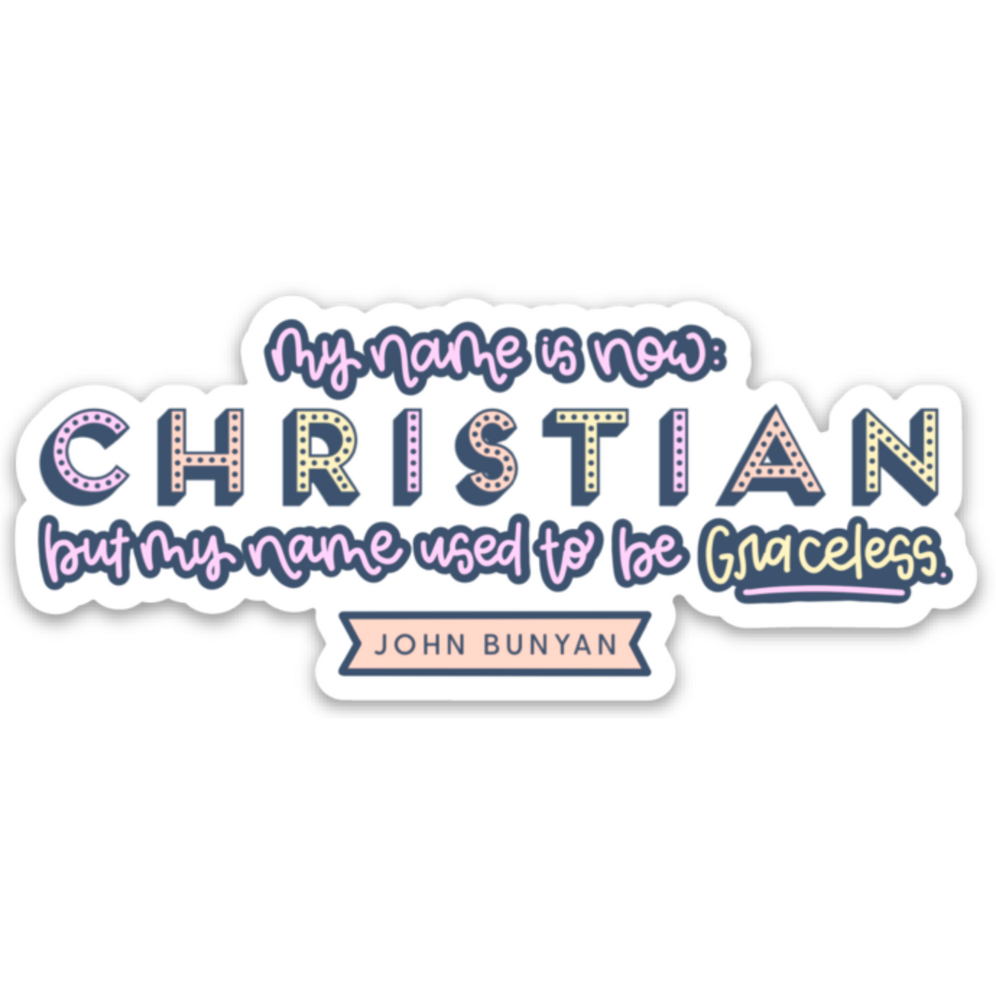 My name is now Christian | Vinyl Sticker