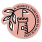 A Mighty Fortress | Vinyl Sticker