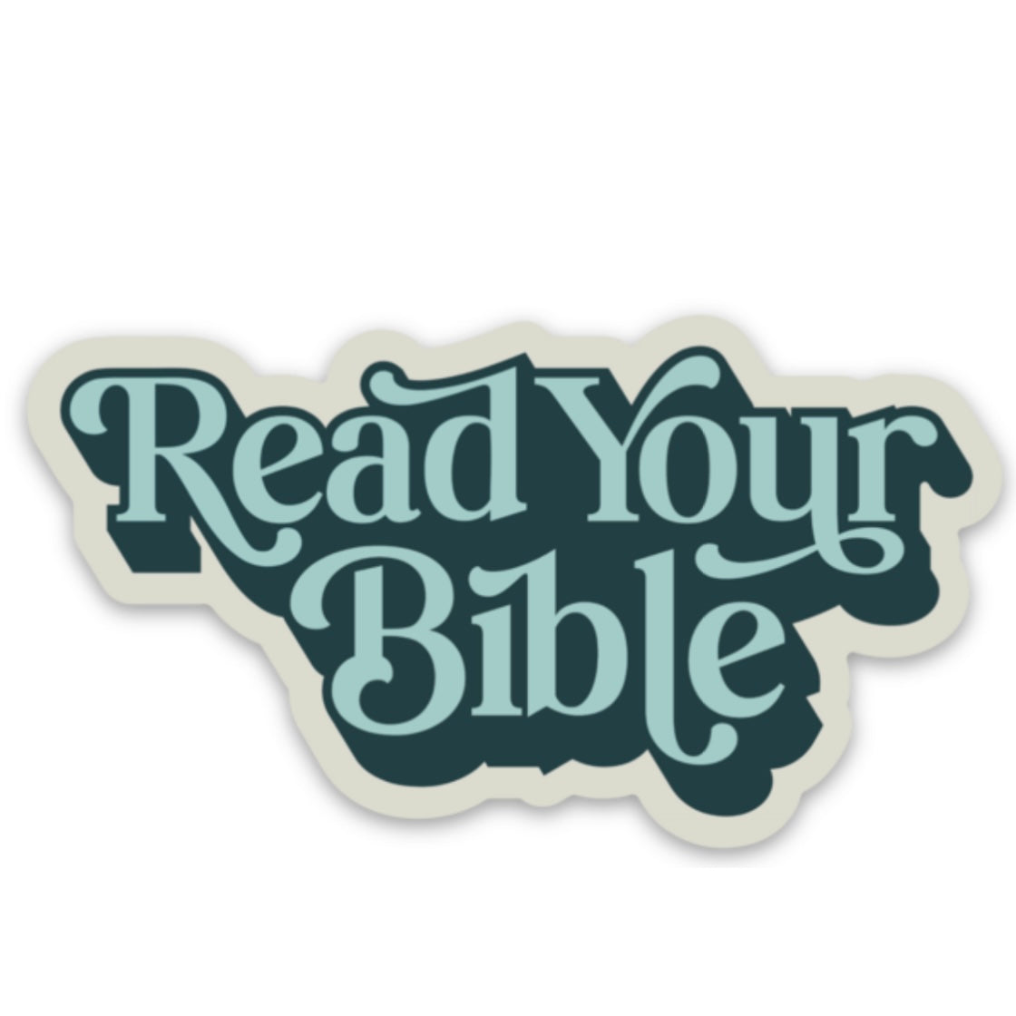 Read Your Bible | Vinyl Sticker