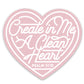 Clean Heart | Vinyl Sticker