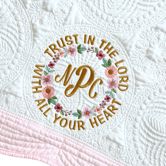TRUST IN THE LORD FLORAL W/ MONOGRAM | BABY QUILT