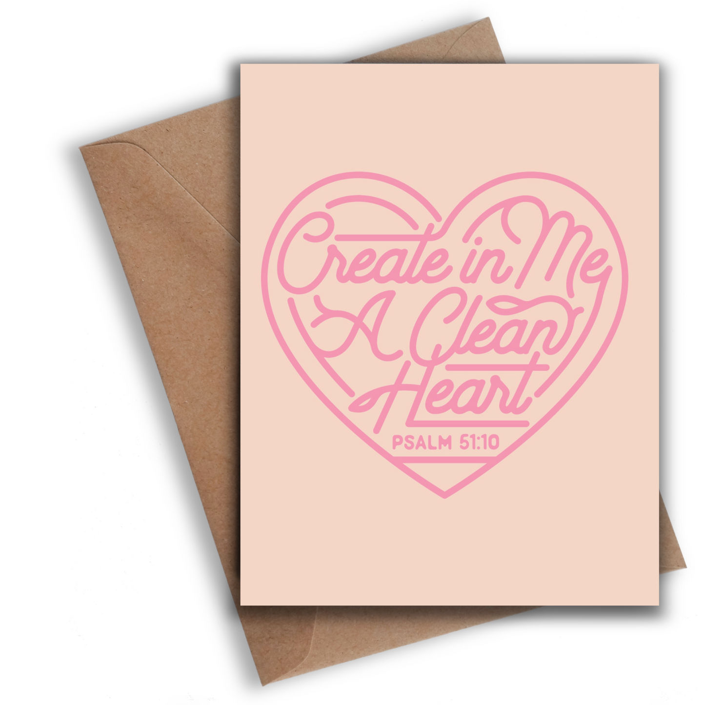 Create in Me a Clean Heart | Greeting Card